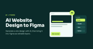 Feature image of an AI-generated website design next to a layers panel, showing it converted into an editable Figma design, titled “AI Website Design to Figma”