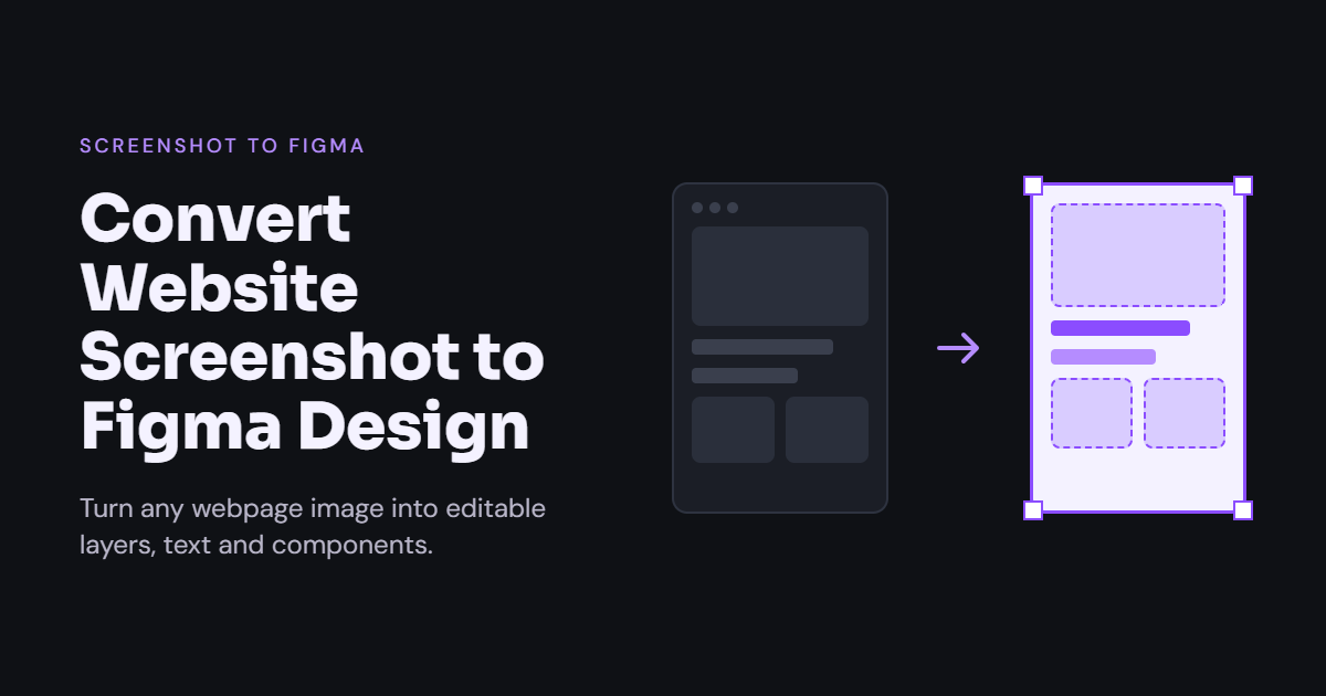 Illustration of a website screenshot being converted into an editable Figma design, with the title “Convert Website Screenshot to Figma Design”