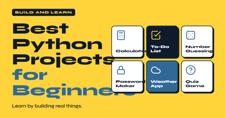 Best Python Projects for Beginners