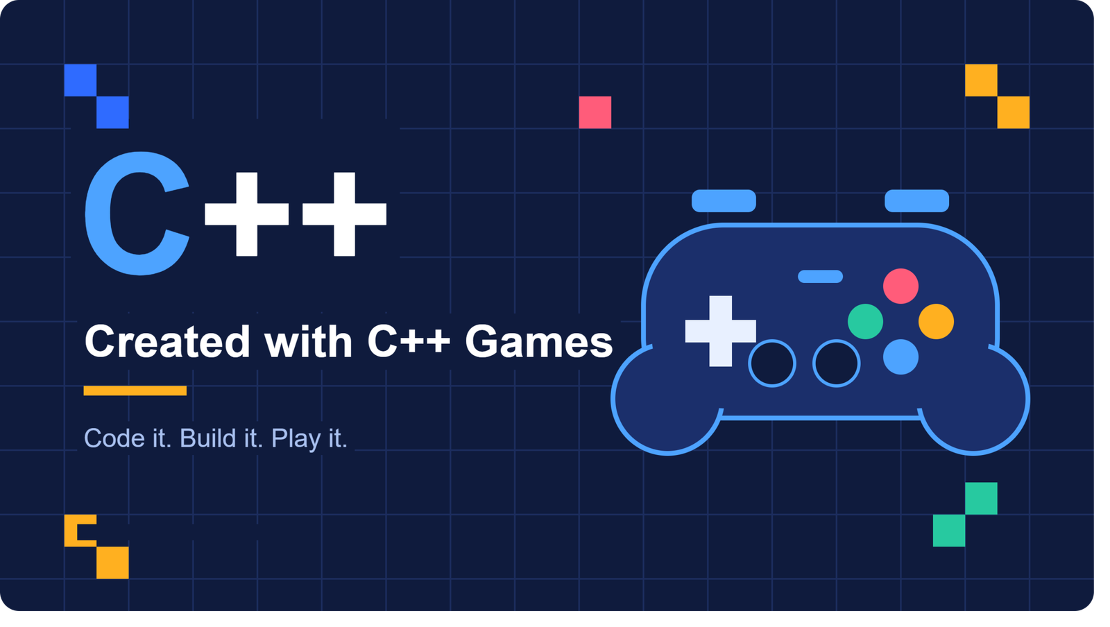 Dark navy banner with a large blue and white “C++” title and the text “Created with C++ Games” beside a colorful game controller, surrounded by pixel blocks.